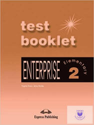 Enterprise 2 Elementary, Test Booklet. Curs de limba engleza - Virginia Evans, Jenny Dooley (ISBN: 9781842166772)