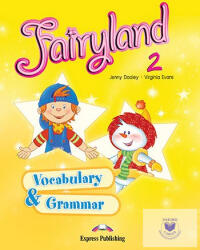 Fairyland 2 Vocabulary & Grammar Practice Pupil's (ISBN: 9781848621589)