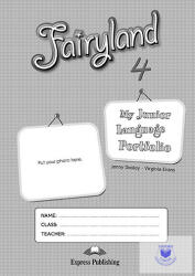 Fairyland 4 My Junior Language Portfolio (ISBN: 9781848622456)