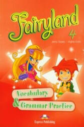 Fairyland 4 Vocabulary & Grammar Practice (ISBN: 9781846794278)