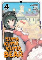 Kuma Kuma Kuma Bear (Manga) Vol. 4 - Sergei (ISBN: 9781645059929)