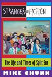 Stranger Than Fiction: The Life and Times of Split Enz (2019)
