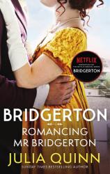 Romancing Mr. Bridgerton (ISBN: 9780349429458)