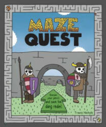 Maze Quest - Travis Nichols (ISBN: 9781452169897)