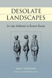 Desolate Landscapes - J. F. Hoffecker (ISBN: 9780813529929)