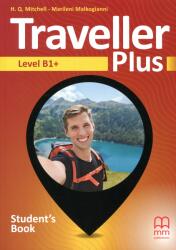 Traveller Plus Level B1+ Student's Book (ISBN: 9786180543957)