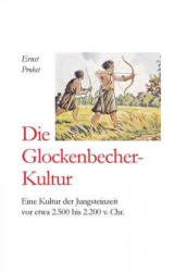 Glockenbecher-Kultur - Ernst Probst (ISBN: 9781090558145)