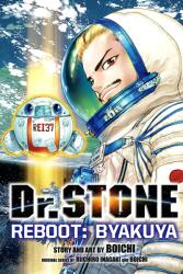 Dr. STONE Reboot: Byakuya - Riichiro Inagaki, Boichi (ISBN: 9781974720835)