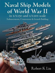 Naval Ship Models of World War II in 1/1250 and 1/1200 Scales (ISBN: 9781526793911)