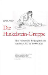 Hinkelstein-Gruppe - Ernst Probst (ISBN: 9781098728564)