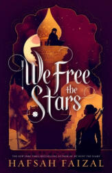 We Free the Stars - Hafsah Faizal (ISBN: 9780374311575)
