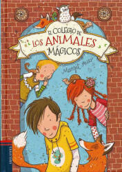 El colegio de los animales mágicos/ The school of magical animals - Margit Auer, Nina Dulleck (ISBN: 9788426398482)