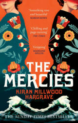 Mercies - Kiran Millwood Hargrave (ISBN: 9781529005134)