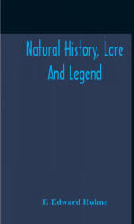 Natural History, Lore And Legend (ISBN: 9789354211195)