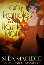 Lady Rample and the Haunted Manor (ISBN: 9781698533728)