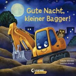 Gute Nacht, kleiner Bagger! (ISBN: 9783743205192)