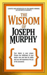 Wisdom of Joseph Murphy - Mitch Horowitz (ISBN: 9781722501501)