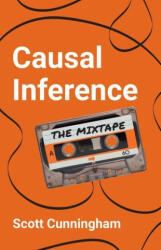 Causal Inference - Scott Cunningham (ISBN: 9780300251685)