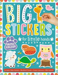 Big Stickers for Little Hands Animal Kingdom - Veronique Petit, Shannon Hays (ISBN: 9781800581753)