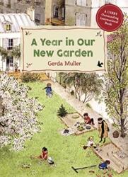 A Year in Our New Garden (ISBN: 9781782507093)