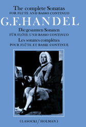 Händel, Georg Friedrich: Complete Flute Sonatas (ISBN: 9780571506637)