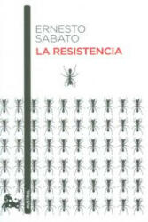 La resistencia - ERNESTO SABATO (ISBN: 9788432209598)