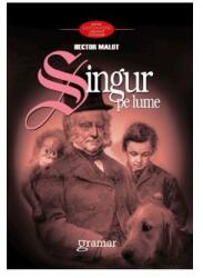 Singur pe lume - Hector Malot (ISBN: 9786066950787)