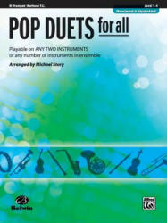 Pop Duets for All: B-Flat Trumpet, Baritone T. C. - Michael Story (ISBN: 9780739054277)