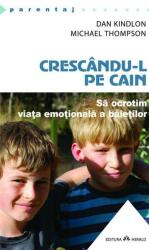 Crescându-l pe Cain (ISBN: 9789731118529)