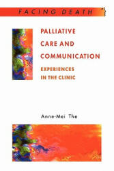 Palliative Care And Communication - Anne-Mei The (ISBN: 9780335212057)