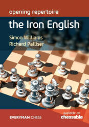 Opening repertoire: The Iron English - Richard Palliser (ISBN: 9781781945803)
