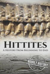 Hittites - Hourly History (ISBN: 9781098656966)