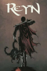 Reyn Volume 1: Warden of Fate - Kel Symons (ISBN: 9781632152824)