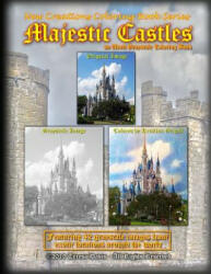 New Creations Coloring Book Series: Majestic Castles - Teresa Davis, Brad Davis, Teresa Davis (ISBN: 9781947121782)