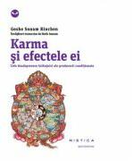 Karma si efectele ei - Geshe Sonam Rinchen (ISBN: 9786065794894)