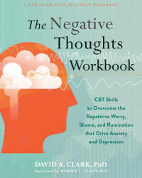 Negative Thoughts Workbook - Robert L. Leahy (ISBN: 9781684035052)