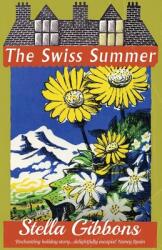 The Swiss Summer (ISBN: 9781913527730)