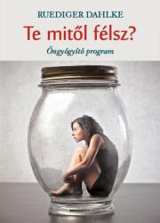 Te mitől félsz? (2021)