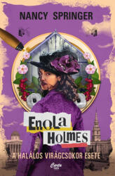 Enola Holmes - A halálos virágcsokor esete (2021)