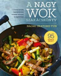 A nagy wok szakácskönyv (2021)