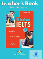 Mission Ielts 2 Academic Teacher's Book (ISBN: 9781471519550)