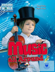 Music All Around (Explore Our World) Reader With Digibook Application (ISBN: 9781471563126)