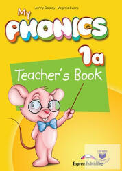 My Phonics 1A Teacher's Book (International) With Cross-Platform Application (ISBN: 9781471563614)