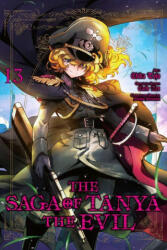 The Saga of Tanya the Evil Vol. 13 (ISBN: 9781975310974)