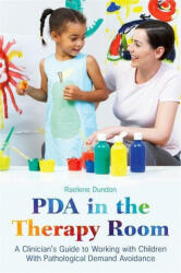 PDA in the Therapy Room - Raelene Dundon (ISBN: 9781787753471)