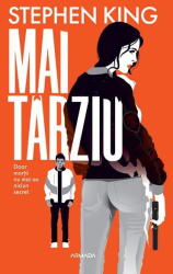 Mai tarziu - Stephen King (2021)