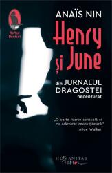 Henry şi June (ISBN: 9786067797718)