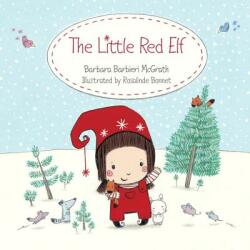 The Little Red Elf (ISBN: 9781580892377)