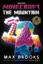 Minecraft: The Mountain: An Official Minecraft Novel (ISBN: 9780593159156)