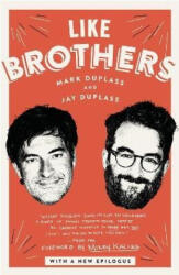 Like Brothers (ISBN: 9781101967737)